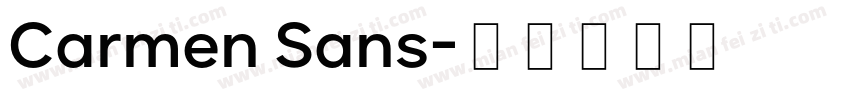 Carmen Sans字体转换